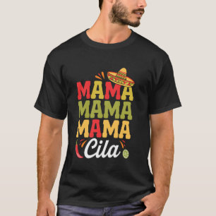 Camiseta Cinco De Mayo Mamacita Mãe Mexicana Mamãe Mamãe Mã