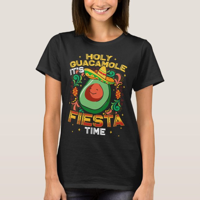 Camiseta Cinco De Mayo Mexican Holy Guacamole Fiesta Time (Frente)
