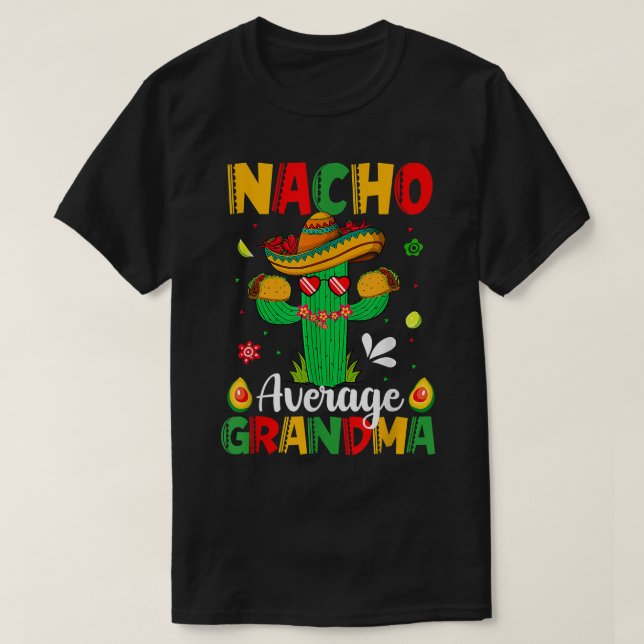 Camiseta Cinco De Mayo Nacho Avó Média Nachos Lover M (Frente do Design)