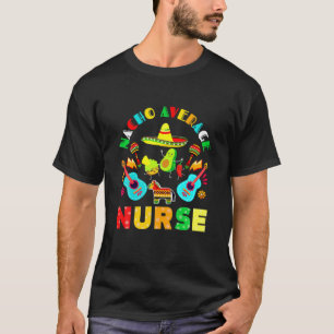 Camiseta Cinco De Mayo Nacho Média Enfermeira Mexicana Fies
