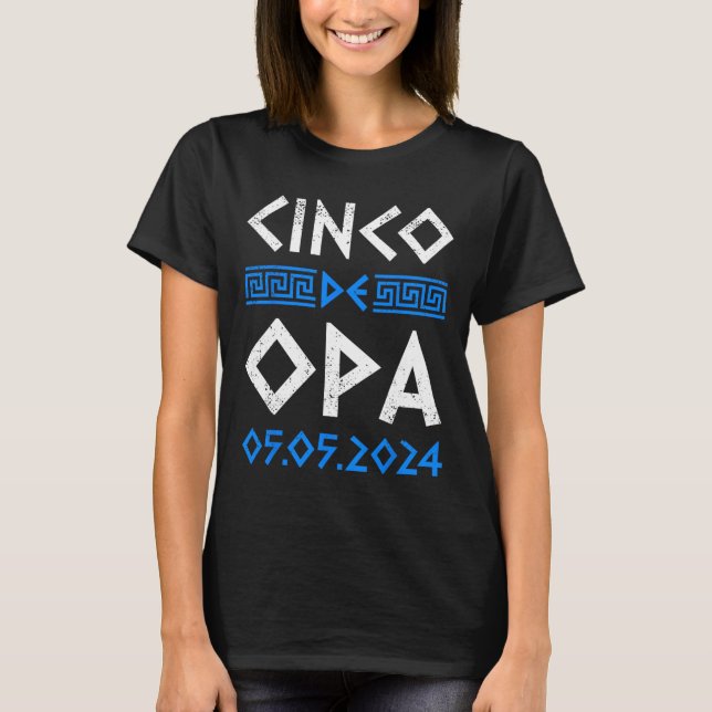 Camiseta Cinco De Opa Funny Cinco De Mayo Orthodox Grego Ea (Frente)