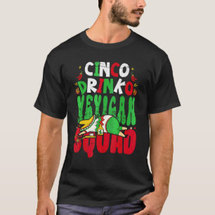 Camiseta Cinco Drinko Esquadrão Mexicano Fiesta Cinco De Ma