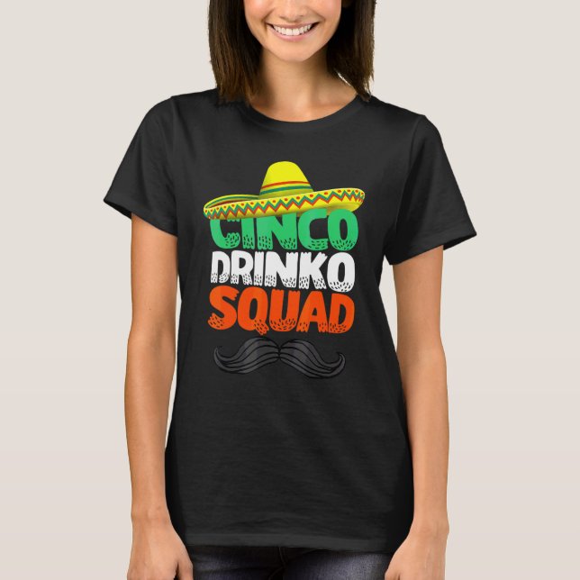 Camiseta Cinco Drinko - Partido Esquadrão Mexicano Fiesta C (Frente)