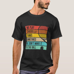 Camiseta Cinderela Tênis não faça isso na citação da Bola