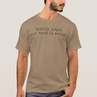 Camiseta Cinéfila Cinema Julga discretamente seu gosto em f