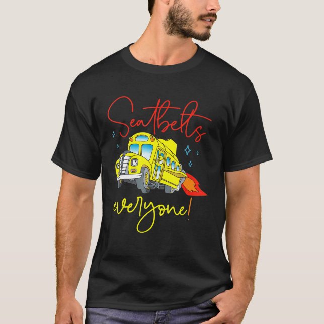 Camiseta Cintos De Segurança Todos Os Condutores De Ônibus  (Frente)