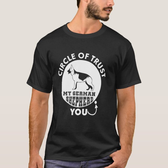 Camiseta Círculo De Confiança Meu Pastor Alemão Você (Frente)