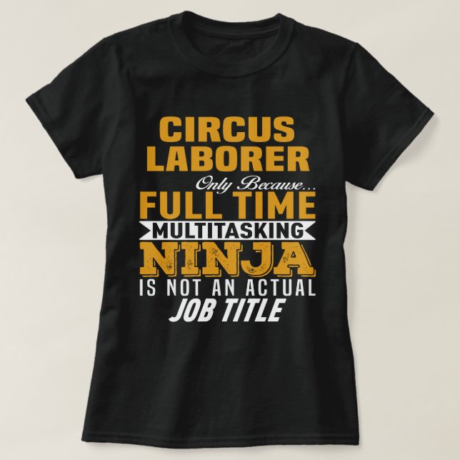 Camiseta Circus Laborer (Frente do Design)