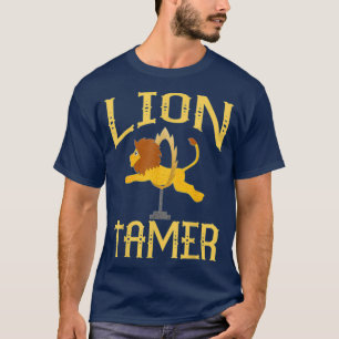 Camiseta Circus Lion Tamer Lion Tamer Costume