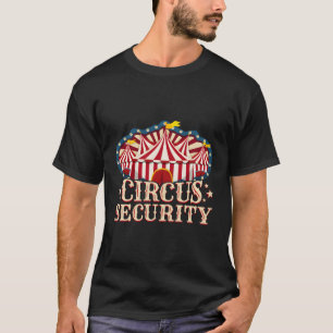 Camiseta Circus Py Circus Segurança do Circo