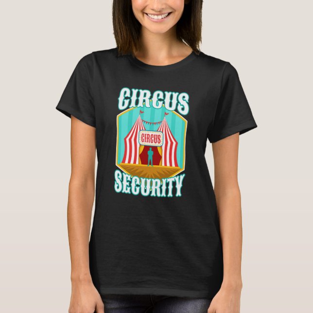 Camiseta Circus security (Frente)
