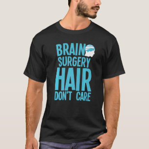 Camiseta Cirurgia Cerebral Para Mulheres Homens Recuperação