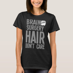 Camiseta Cirurgia Cerebral Para Mulheres Homens Recuperação