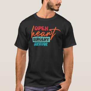 Camiseta Cirurgia de Perfuração de Cirurgia Cardíaca Aberta