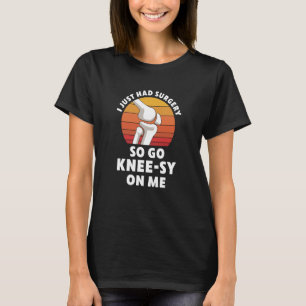 Camiseta Cirurgia de substituição do joelho Nova recuperaçã