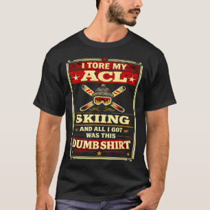 Camiseta Cirurgia engraçada no joelho rompeu acl esqui recu