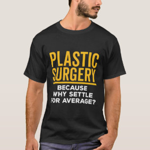Camiseta Cirurgia Plástica Para Cirurgião Cirúrgico Médio