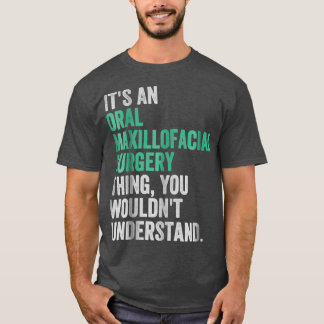 Camiseta Cirurgião Maxilofacial Oral Dentist Assista