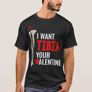 Camiseta Cirurgião Ortopedista Eu Quero Tibia Seu Namorado