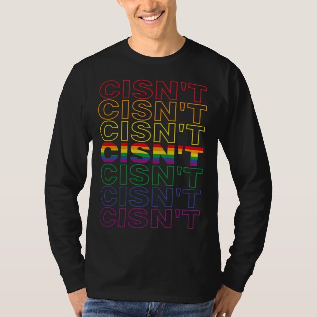 Camiseta Cisn t Cisgender LGBTQ Pride Rainbow Flag Thank Yo (Frente)