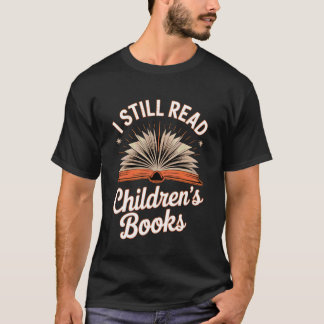 Camiseta Citação Ainda Leio Livros Infantis