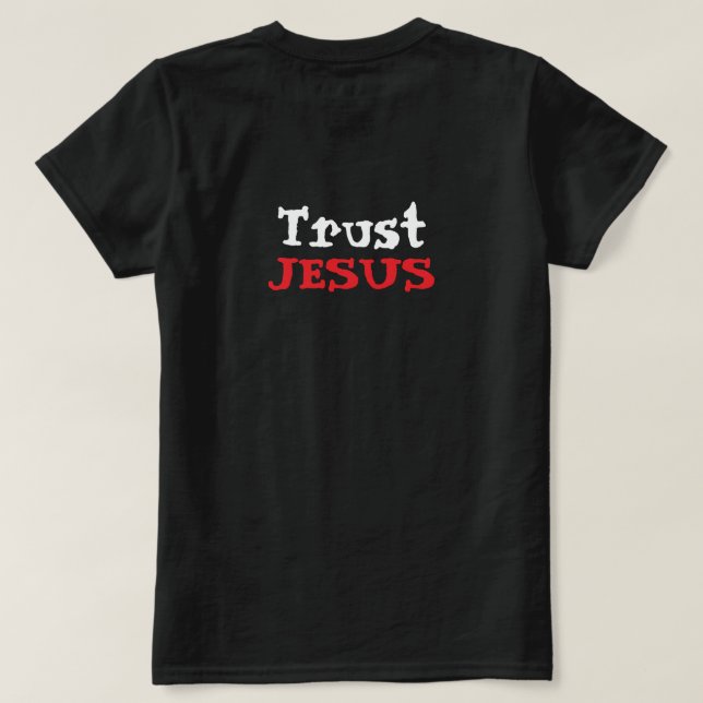Camiseta Citação Cristã Confie em Jesus (Verso do Design)