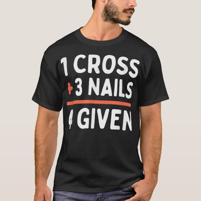 Camiseta Citação Cristã Perdoado 1 Cruz + 3 Prego = 4 Dar (Frente)