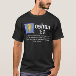 Camiseta Citação da Bíblia de Joshua 1 9 Iluminada do Antig