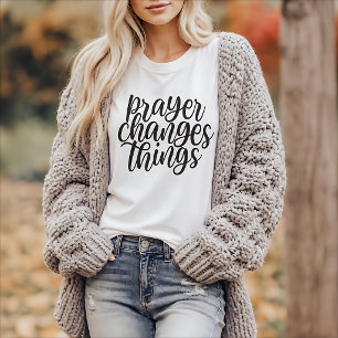 Camiseta Citação da Fé Cristã - A Oração Muda as Coisas