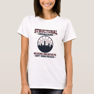 Camiseta Citação da Física Engraçada pelos Engenheiros Estr
