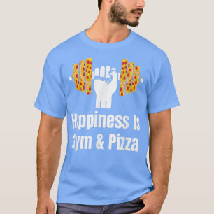 Camiseta Citação Da Pizza Gym Para Homens Pizza E Mulheres 