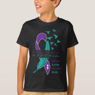 Camiseta Citação da Semana Nacional de Prevenção do Suicídi