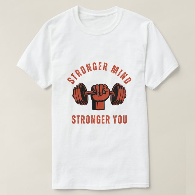Camiseta Citação de Academia de Ginástica Mente Mais Forte  (Frente do Design)