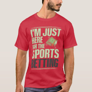Camiseta Citação de Apostas Esportivas para um Apostador Es