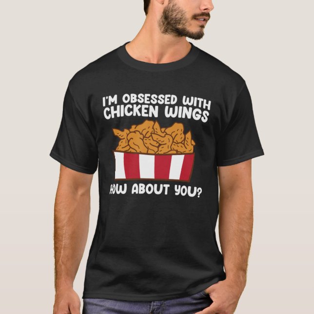 Camiseta Citação de Asas de Frango Asa Quente Comida Rápida (Frente)