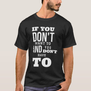 Camiseta Citação de Atitude Sem Pressão