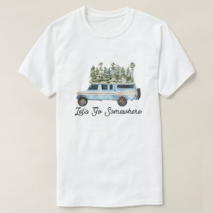 Camiseta Citação de Aventura ao Ar Livre de Acampamento Vam