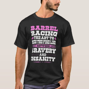 Camiseta Citação De Barrel Para Cowgirl Rodeo Horse Barrel