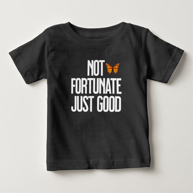 Camiseta Citação de Borboleta Monarca Não Afortunado Apenas (Frente)