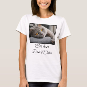 Camiseta Citação de Cabelo de Gato Não Me Importa Foto Pe