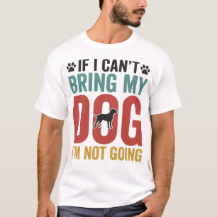 Camiseta Citação de Cachorro Vetor Vintage Se Eu Não Posso