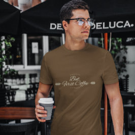Camiseta Citação de café engraçada em castanho