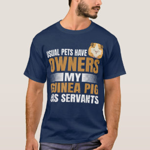 Camiseta Citação de Cavy para um dono de Porco-Guiné