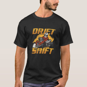 Camiseta Citação De Desvio De Drift Para Uma Corrida De Kar