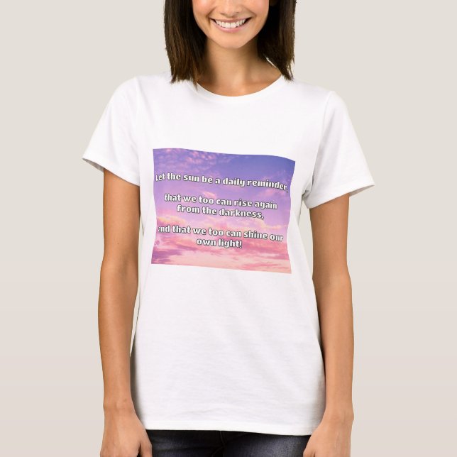 Camiseta Citação de Encorajamento Positivo do Empath Shine (Frente)