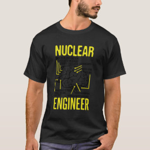Camiseta Citação De Engenharia Nuclear Para Radiação Nuclea