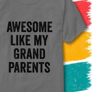 Camiseta Citação de Família Vintage Incrível Como Meus Avós