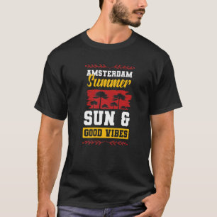 Camiseta Citação de Férias de Amsterdã no Verão