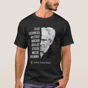 Camiseta Citação de Filosofia de Arthur Schopenhauer Aniver