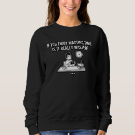 Camiseta Citação de Filosofia para Desperdiçar Tempo